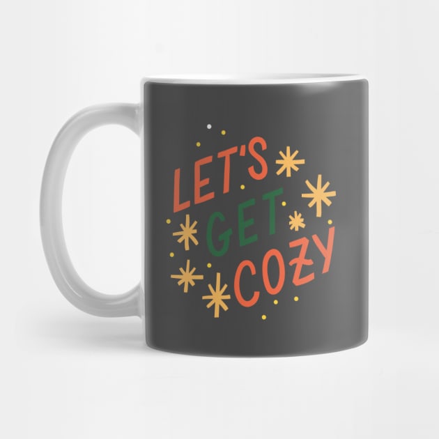 Let's Get Cozy by MimicGaming